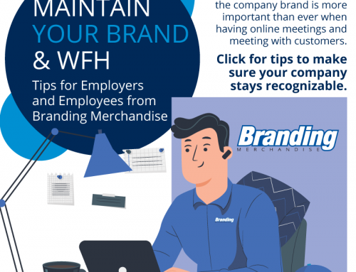 MAINTAIN YOUR BRAND & WFH  – Tips for Employers and Employees